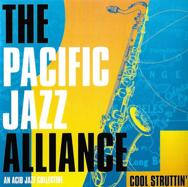 

CD PACIFIC JAZZ ALLIANCE - Cool Struttin P501002 Planet Earth Re 1994 US Dance & Electronica Used
