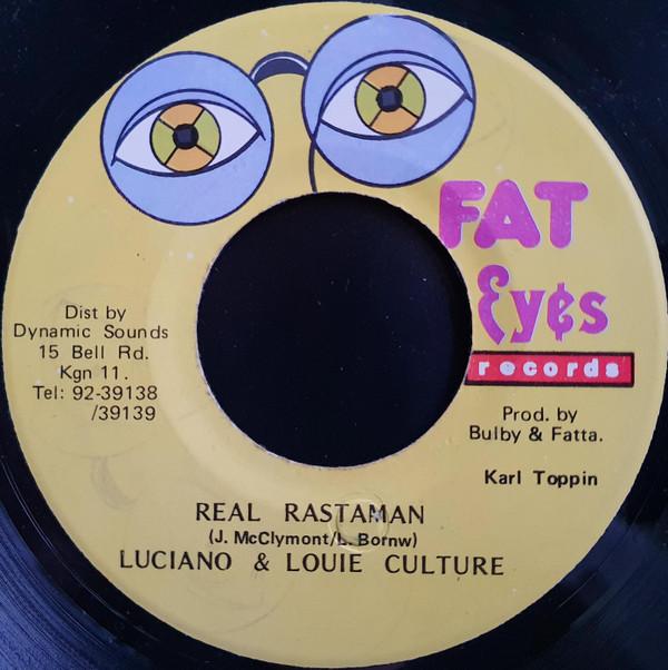 

7inch Record LUCIANO LOUIE CULTURE Real Rastaman NONE Fat Eyes Record Jamaica Reggae Ska Dub Used