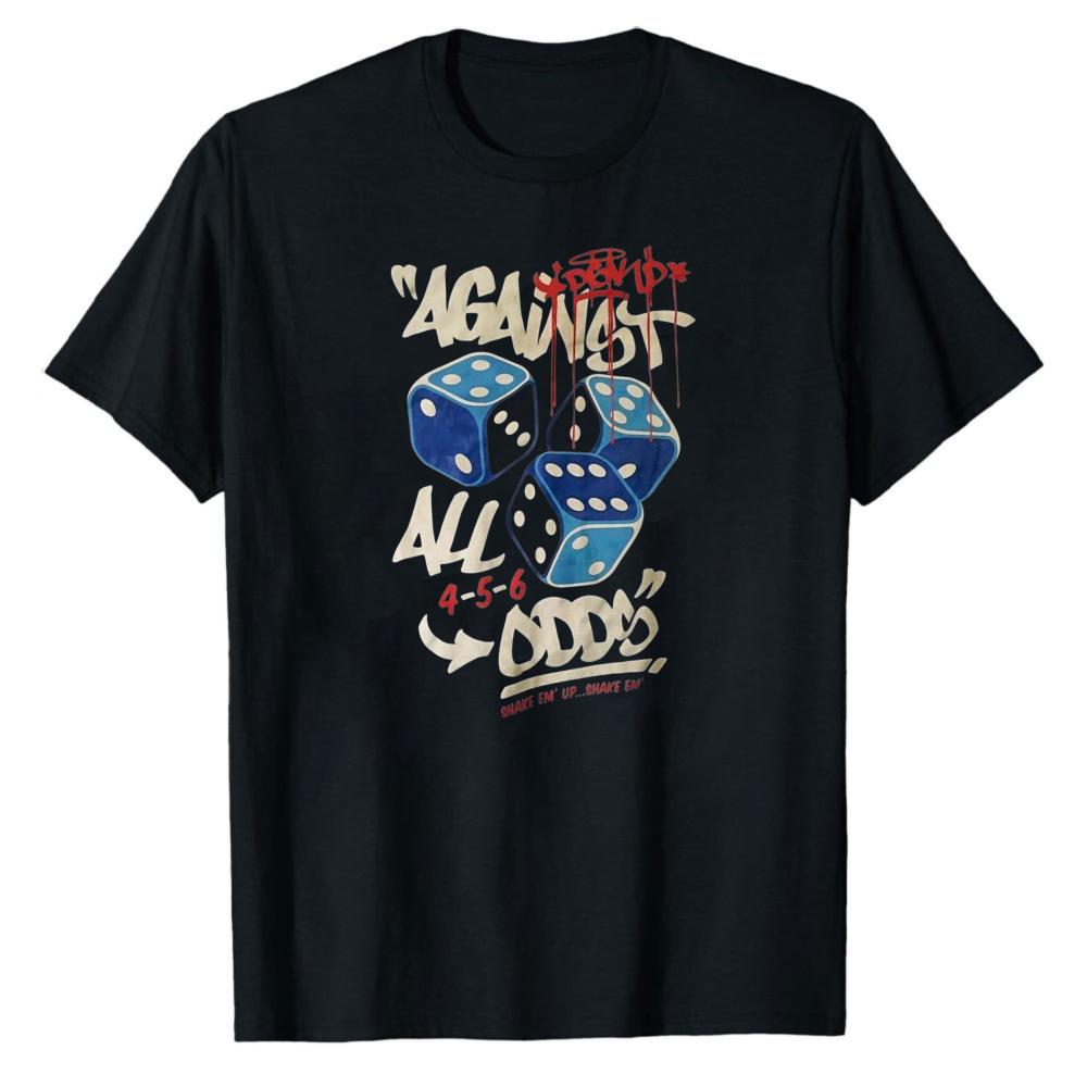 Blood Drip Dice Against All Odds Graffiti Text Cotton T Shirt Print Hip Hop Streetwear Tee Lucky Gamble Theme Casual Daily Gift