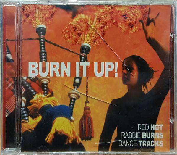 

CD MARTIN TREACHER RABBIE BURNS Burn It Up Rabbie Burns Dance Trac R2CD2018 Rel Records 2003 Canada Dance Electronica Used