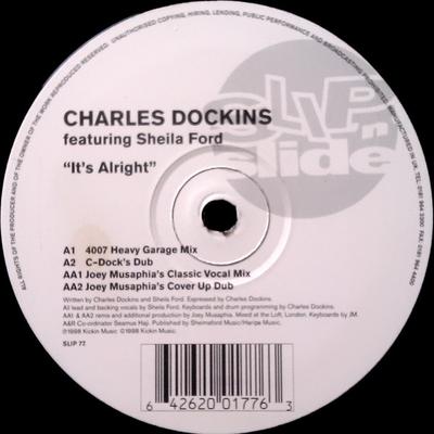 12-Zoll-Schallplatte CHARLES DOCKINS, SHEILA FORD - It's Alright SLIP77 Slip 'n' Slide 1998 UK Dance & Electronica Gebraucht
