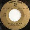 7inch Record EVERLY BROTHERS  All I Have To Do Is Dream  Bye Bye WB7121 Warner Bros. Re 1972 Canada Rock Used