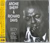 CD ARCHIE SHEPP  RICHARD DAVIS  Body And Soul CDSOL46476 Solid Records 2020 Japan ObiJazz Used