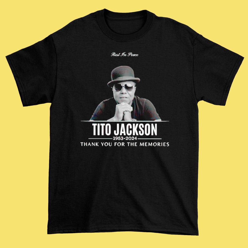 Thank You for the Memories Tito Jackson 1953-2024 Shirt Gift Family Unisex T-Shirt