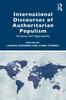 The International Discourses of Authoritarian Populism : Varieties and Approaches Book