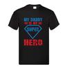 Mein Papa ist mein Superheld – Schwarzes Erwachsenen-T-Shirt Herren Damen Oberteile Tees | Niedliches & Herzerwärmendes Geschenk
