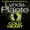 Cold Heart by Lynda La Plante Paperback Book 9781471198632