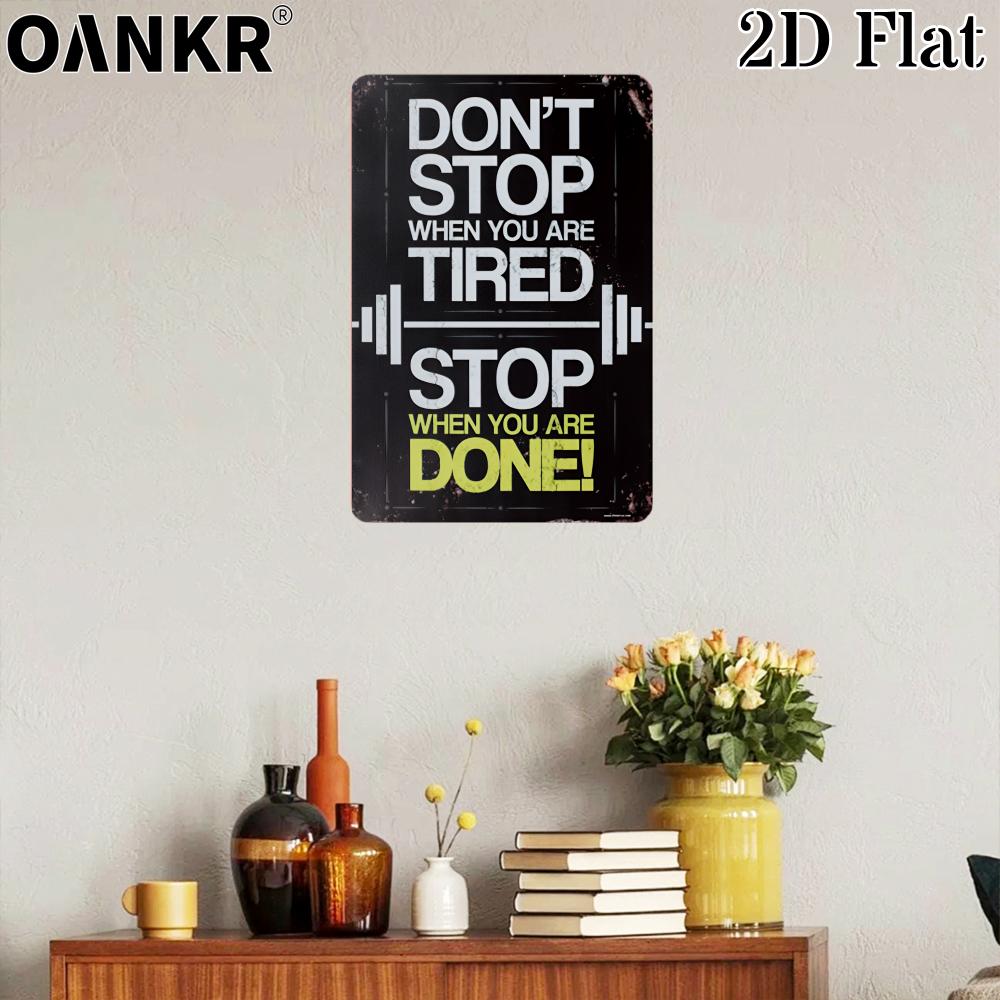 Vintage Gym Art Poster Metal Tin Sign Inspirational Dont Stop When Tired Stop When Done Metal Signs for Man Cave Home