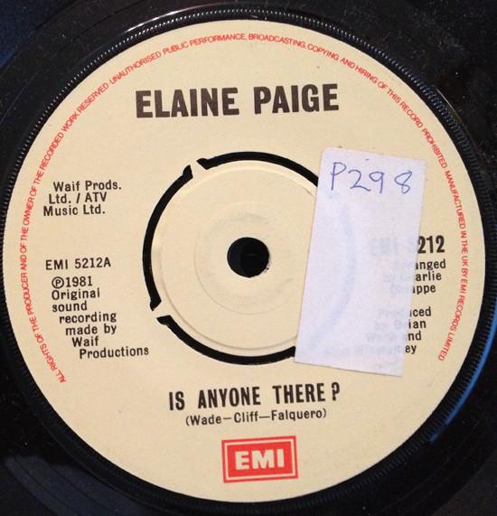 

7inch Record ELAINE PAIGE - Is Anyone There EMI5212 EMI 1981 UK Pop Used