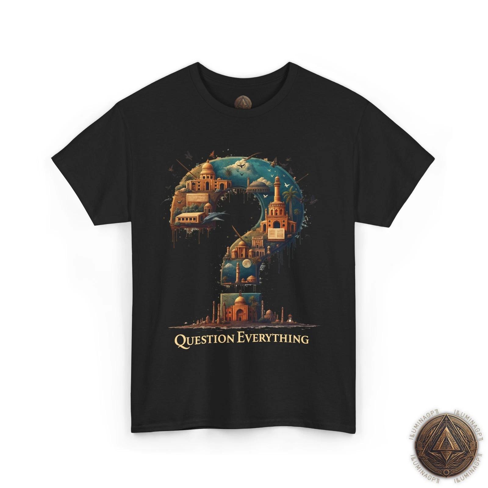 Question Everything T shirt, Unisex Alternate History Tee, Question Mark Shirt 4XL