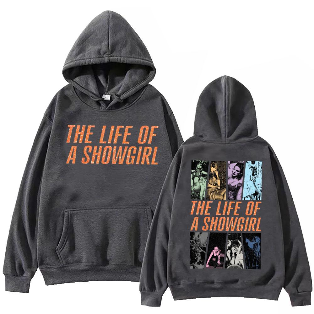 Felpa Vintage The Life Of A Showgirl Harajuku Hip Hop Pullover Top Felpa Regalo Felpa per Donna e Uomo