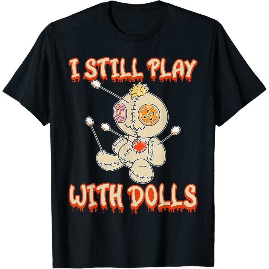 Я все еще играю с куклами Жуткая Вуду Хэллоуин Футболка S чёрный