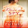 Once a Spy by Mary Jo Putney Paperback Book 9781800325784