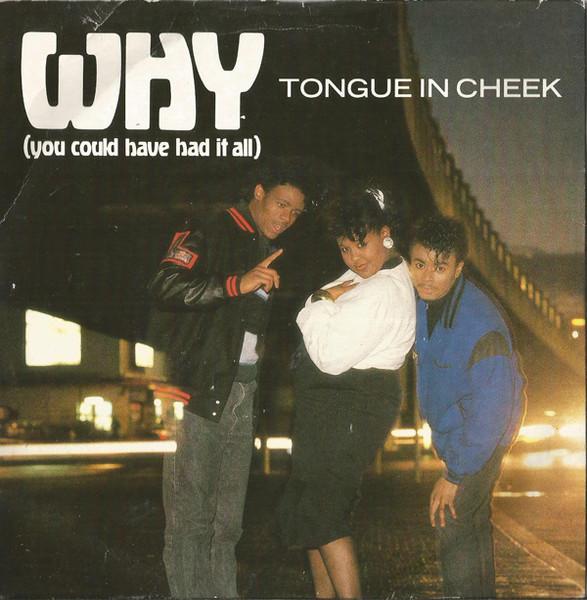 

7inch Record TONGUE N CHEEK - Why (You Could Have Had It All) BUS11 Criminal Record 1988 UK Dance & Electronica Used