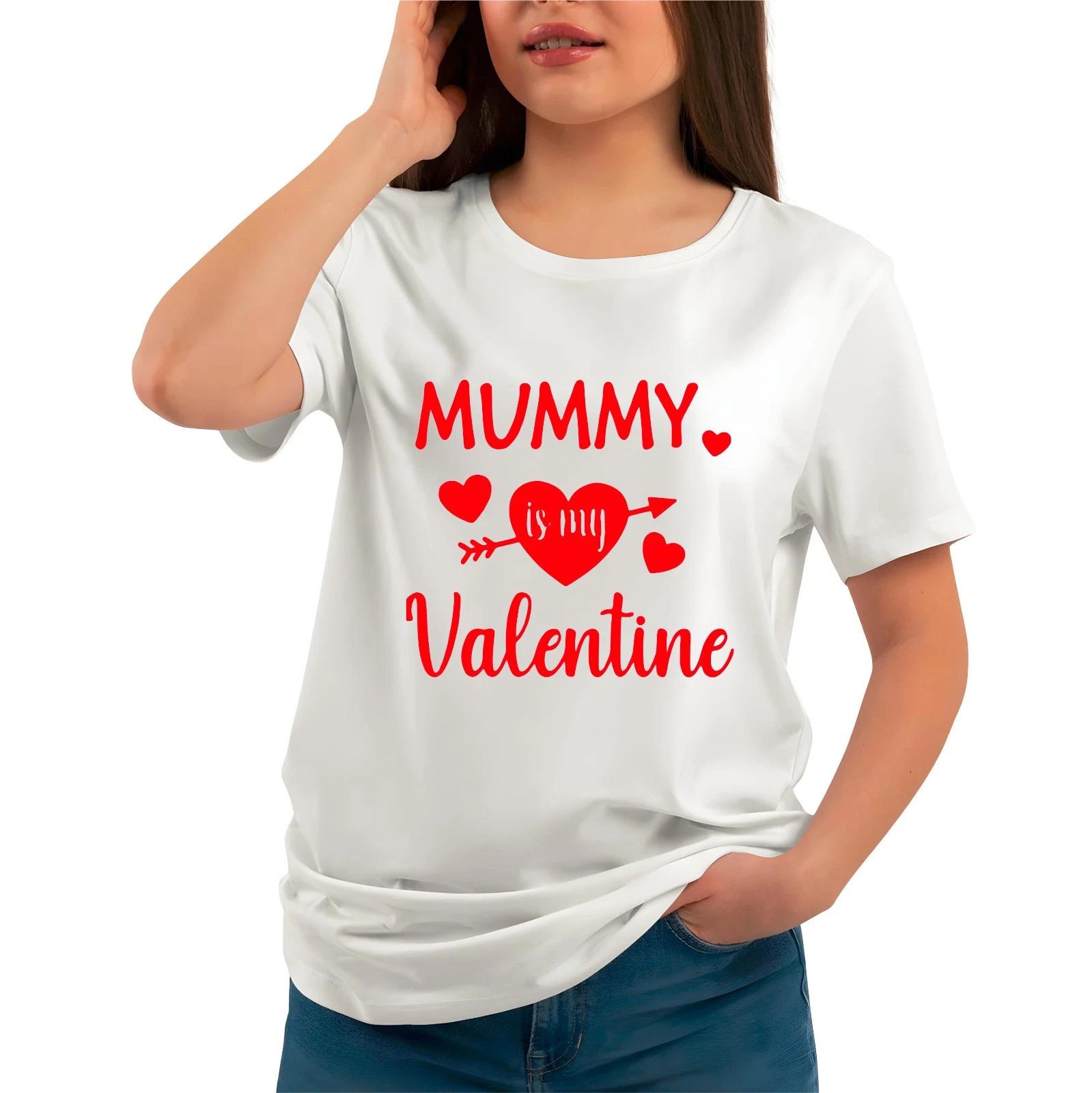 

Mummy Is My Valentine T-Shirt, Heart Love Gift Cute Family Love Unisex Tee Top 4XL