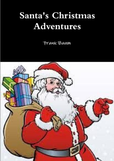 Bok Santa's Christmas Adventures