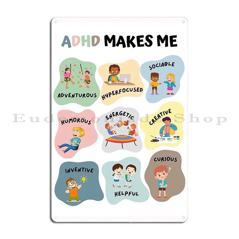 Adhd Strengths Adhd Pride Awareness Qualities Child Metal Plaque Poster Classic printed Bar Tin Sign Poster
