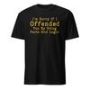 Funny Facts and Logic, Sarcastic Saying Quote, Hilarious Jokes Unisex T- Shirt