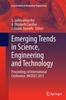 The Emerging Trends In Science, Engineering and Technology : Proceedings of International Conference, INCOSET 2012 Book