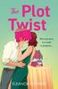 The Plot Twist by Eleanor Goymer Paperback Book 9780008656591