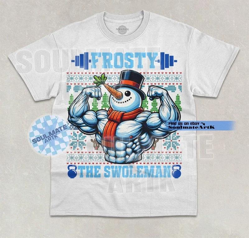 Frosty The Swoleman T-Shirt Funny Gym Lover Weight Lifting Workout Graphic Shirt 2XL