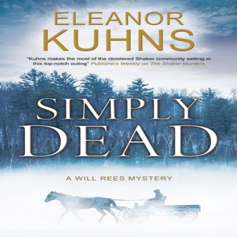 Simply Dead by Eleanor Kuhns Paperback Book 9781780296043