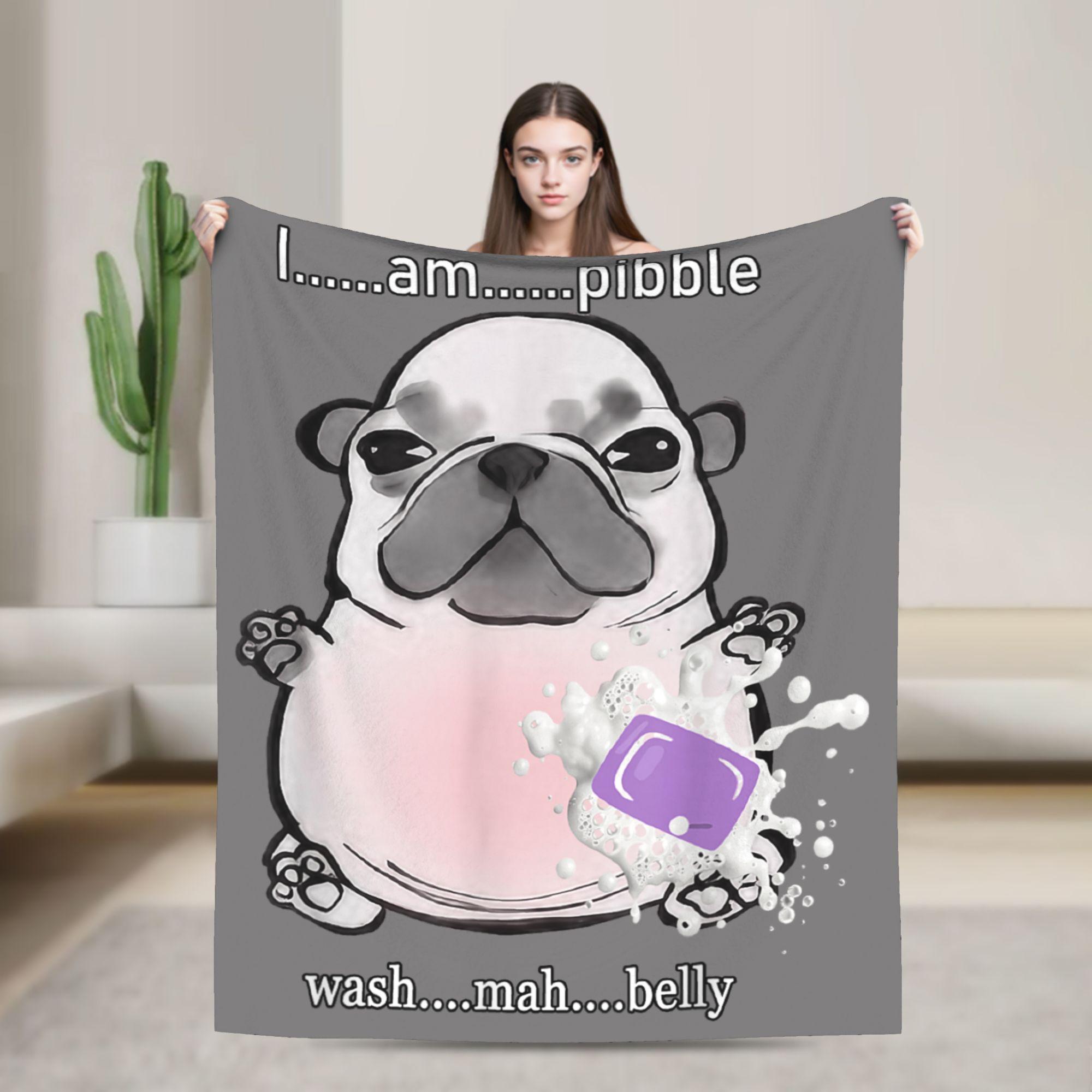 I Am Pibble Wash My Belly Pibble Meme Blanket Funny Dog Brainrot Flannel Vintage Warm Throw Blankets for Bedroom Winter Travel 30x40in