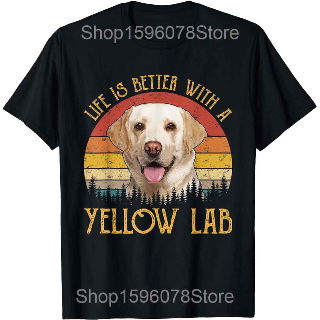 Life Is Better with A Yellow Lab Dog Labrador Retriever T Shirts Men Cotton Humor Streetwear Tee Short Sleeve Loose Clothing