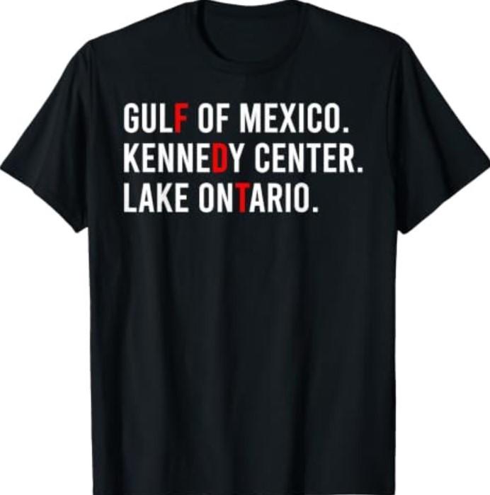 Gulf of Mexico Kennedy Center Lake Ontario Lake America T-Shirt