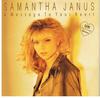 7inch Record SAMANTHA JANUS  A Message To Your Heart HWQ104 Hollywood Recor 1991 UK Pop Used