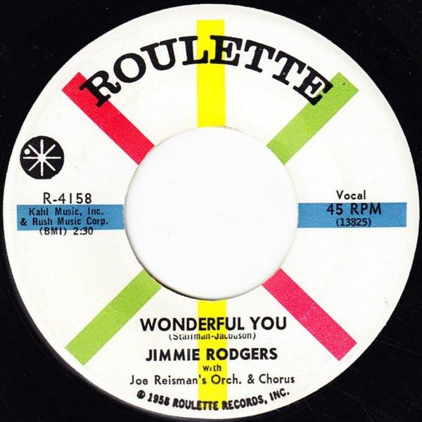 

Пластинка 7 дюймов JIMMIE RODGERS JOE REISMAN HIS O Wonderful You R4158 Roulette 1959 США Кантри/Фолк Б/у