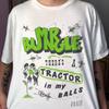 There's A Tractor In My Balls Mr Bungle Shirt Classic White Unisex S-234XL LI988 Unisex T-Shirt