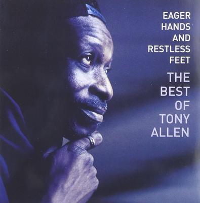 CD TONY ALLEN - Eager Hands & Restless Feet  TS4035,WRASS084 Non Japan World Music Used