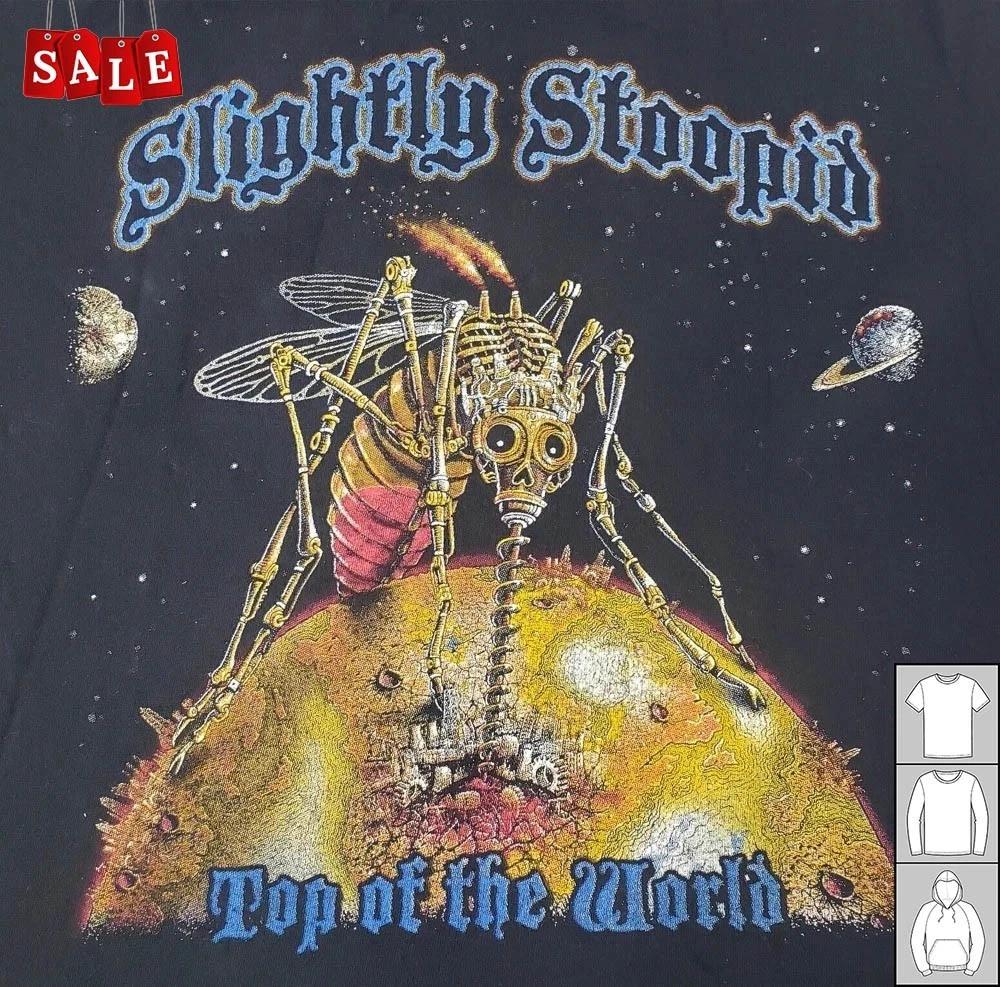New Slightly Stoopid Top Of The World Gift For Fans Unisex S-5XL Shirt JM604 2XL