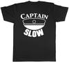 Captain Slow Funny Mens Womens Ladies Unisex T-Shirt