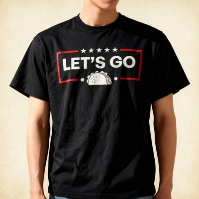 Lustiges Let's Go Taco T-Shirt