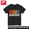 Woke Betekent Gewoon Dat Je Om Andere Mensen Geeft Vintage Uniek Korte Mouwen Katoenen Stof Grafisch T-shirt Streetwear Sfeer
