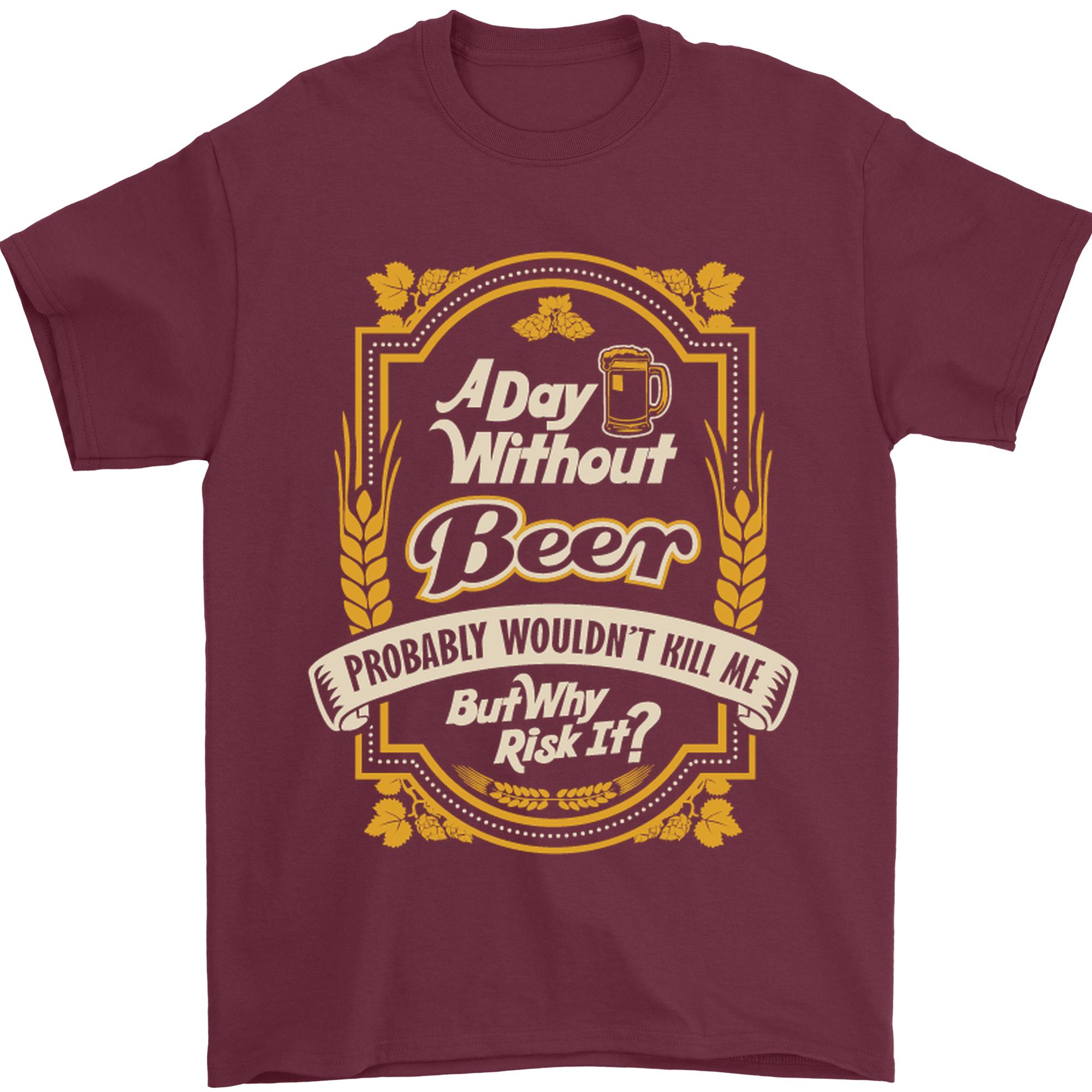 A Day Without Beer Funny Alcohol Unisexs TShirt 100 Cotton S