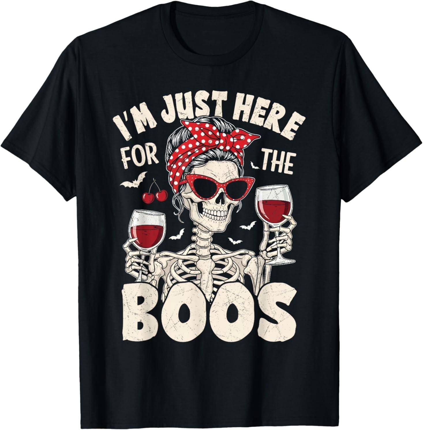 Halloween Women Funny I m Just Here for The Boos Skeleton T-Shirt Mens Womens Tees Top S