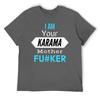 Mother's Day I Am Your KARMA Unisex Lightweight Tees Classic T-shirt Fresh  Sport  Joke Travel USA Size