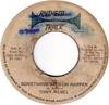 7inch Record TONY REBEL  Something Ah Guh Happen NONE Rythem Track Re 1991 Jamaica Reggae Ska  Dub Used