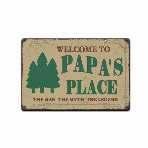Papas Place Welcome Sign Man Myth Legend Fathers Day Gift Grandpa Grandfather 20x30cm(7.8x11.8inch)