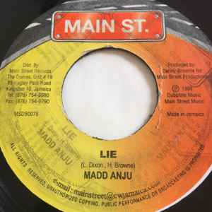

7inch Record MADD ANJU - Lie MSDB0078 Main St. 1999 Jamaica Reggae, Ska & Dub Used