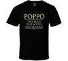 Poppo the Man the Myth the Legend T Shirt