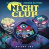 Night Club Volume 2 by Juanan Ramirez Paperback Book 9781506744889