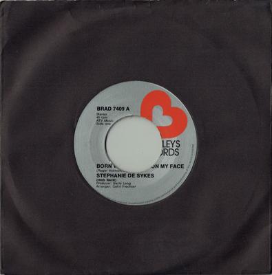 7inch Record STEPHANIE DE SYKES, RAIN (17) - Born With A Smile On My Face BRAD7409 Bradley's Recor 1974 UK Rock Used