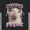 Funny Cat Certified Freak Meme Bootleg Shirt Gift, Unhinged Offensive Shirts, Inappropriate Edgy T-shirt, Witty Cringe Shirt, Gen-Z Gift
