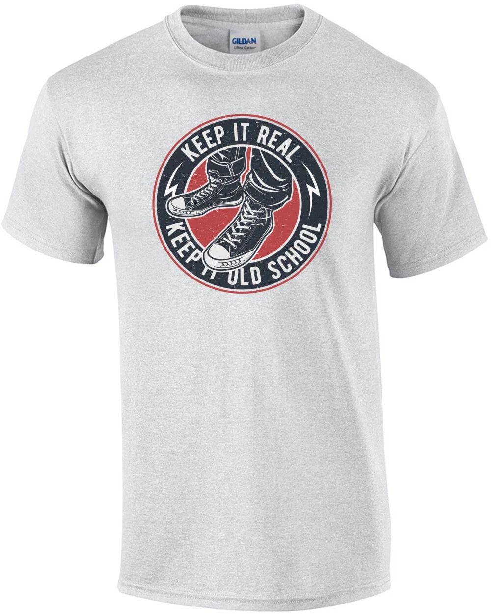 Keep It Real Keep It Old School T-Shirt 4XL