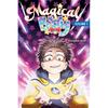 Magical Boy Volume: A Graphic Novel A Breathtakingly Imaginative Fantasy Series Starring Maxa High