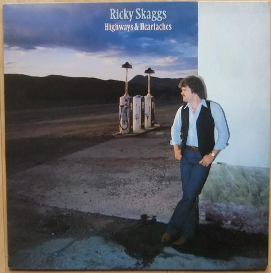 LP Record RICKY SKAGGS - Highways & Heartaches EPC85715 Epic 1982 Japan Folk Used